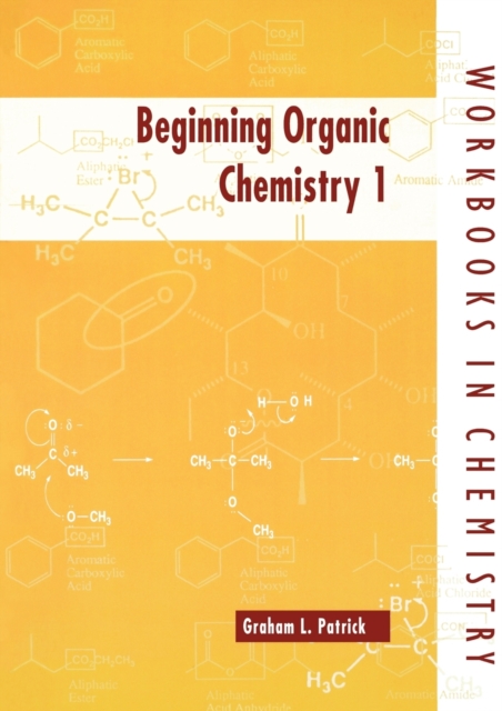 Beginning Organic Chemistry 1, Paperback / softback Book