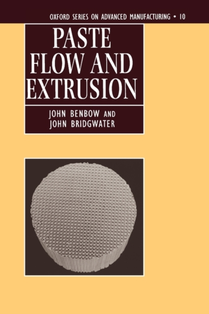 Paste Flow and Extrusion, Hardback Book