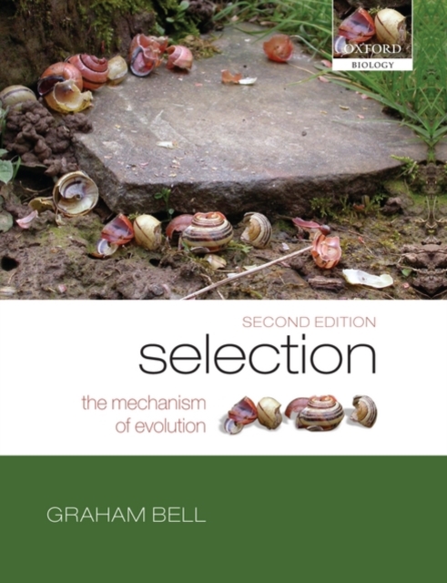 Selection : The Mechanism of Evolution, Paperback / softback Book