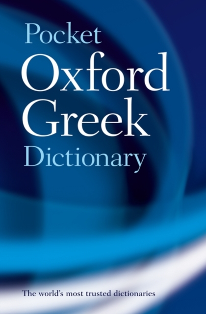 The Pocket Oxford Greek Dictionary, Paperback / softback Book