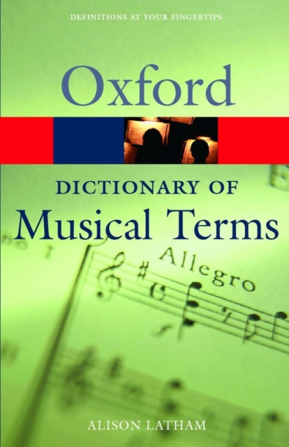 Oxford Dictionary of Musical Terms, Paperback / softback Book