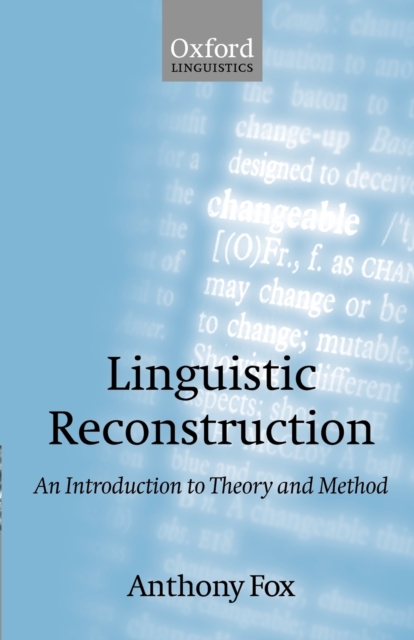 Linguistic Reconstruction : An Introduction to Theory and Method, Paperback / softback Book