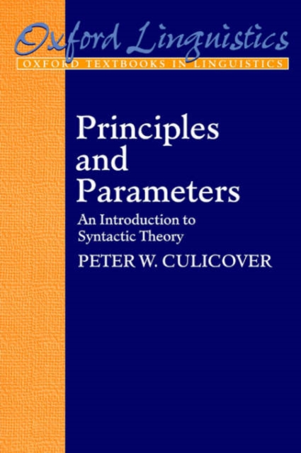Principles and Parameters : An Introduction to Syntactic Theory, Paperback / softback Book