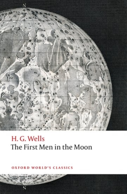 The First Men in the Moon, Paperback / softback Book