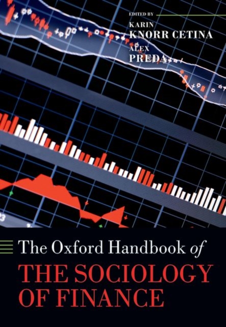 The Oxford Handbook of the Sociology of Finance, Paperback / softback Book