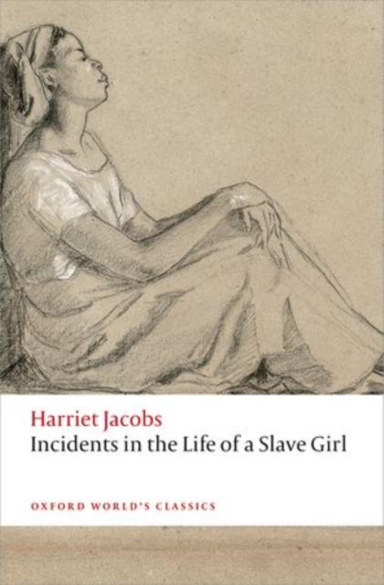 Incidents in the Life of a Slave Girl, Paperback / softback Book