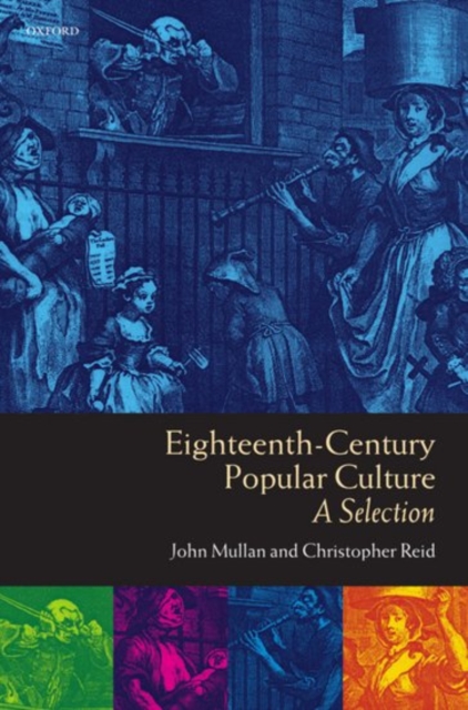 Eighteenth-Century Popular Culture : A Selection, Paperback / softback Book