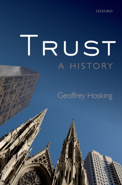 Trust : A History, Hardback Book