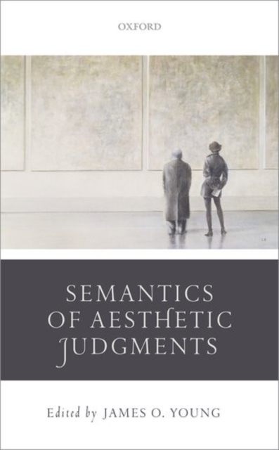 Semantics of Aesthetic Judgements, Hardback Book