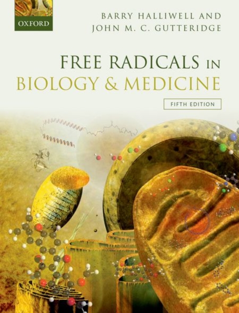 Free Radicals in Biology and Medicine, Paperback / softback Book