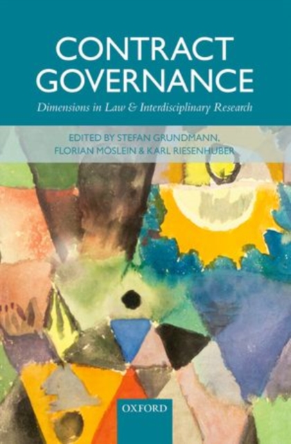 Contract Governance : Dimensions in Law and Interdisciplinary Research, Hardback Book