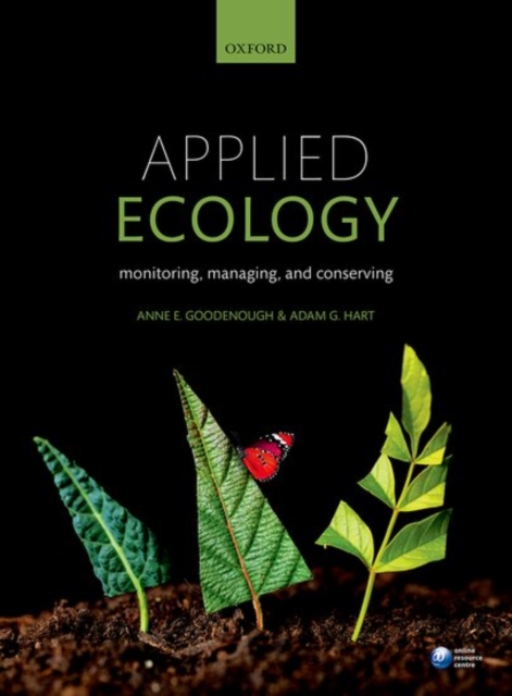 Applied Ecology : Monitoring, managing, and conserving, Paperback / softback Book