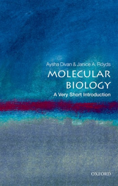 Molecular Biology: A Very Short Introduction, Paperback / softback Book