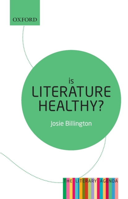 Is Literature Healthy? : The Literary Agenda, Paperback / softback Book