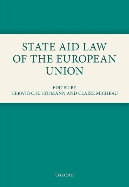 State Aid Law of the European Union, Hardback Book