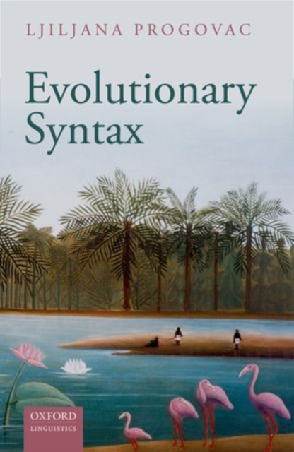 Evolutionary Syntax, Paperback / softback Book