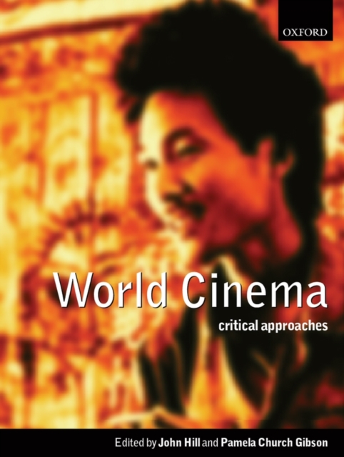 World Cinema : Critical Approaches, Paperback / softback Book