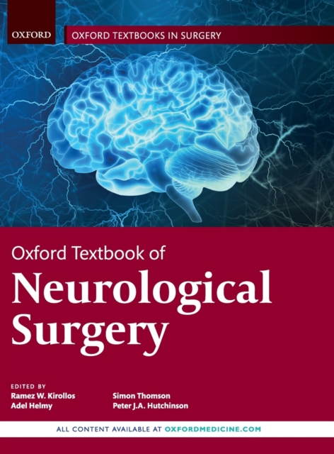 Oxford Textbook of Neurological Surgery, Hardback Book