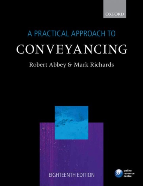 A Practical Approach to Conveyancing, Paperback Book