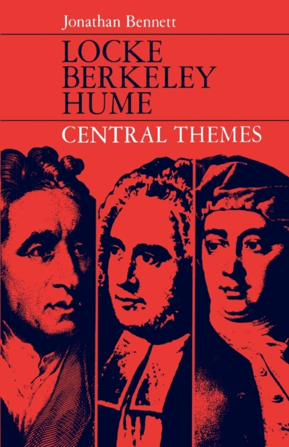 Locke, Berkeley, Hume; Central Themes, Paperback / softback Book