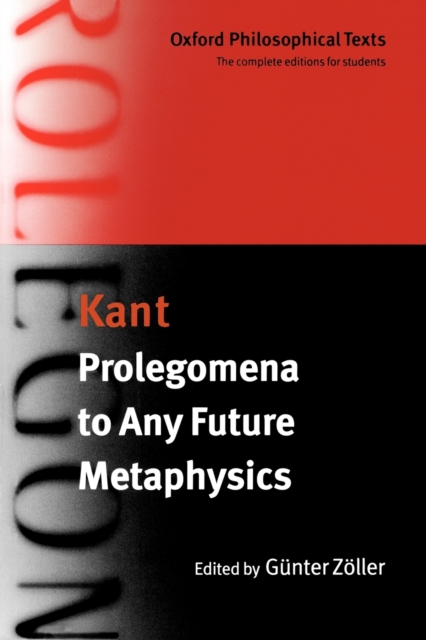 Prolegomena to Any Future Metaphysics : with two early reviews of the Critique of Pure Reason, Paperback / softback Book