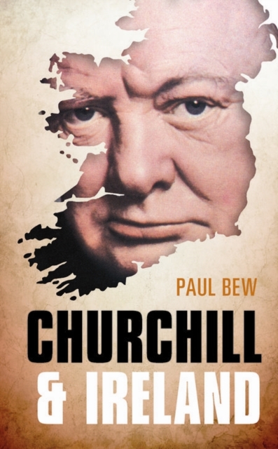 Churchill and Ireland, Hardback Book