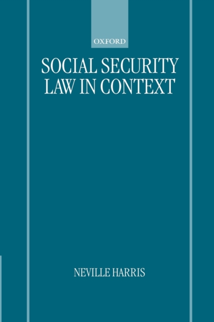 Social Security Law in Context, Paperback / softback Book