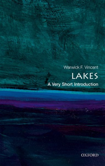 Lakes: A Very Short Introduction, Paperback / softback Book