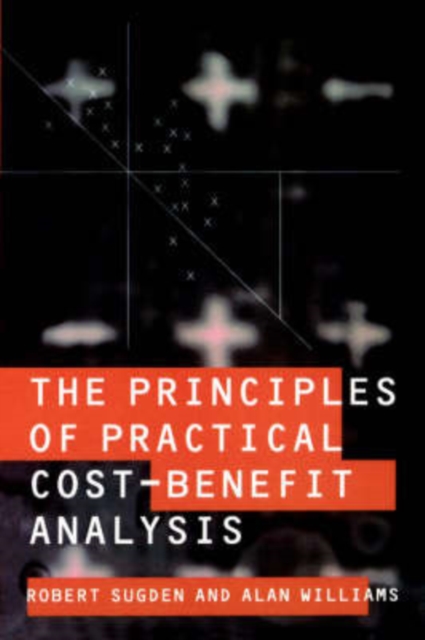 The Principles of Practical Cost-Benefit Analysis, Paperback / softback Book