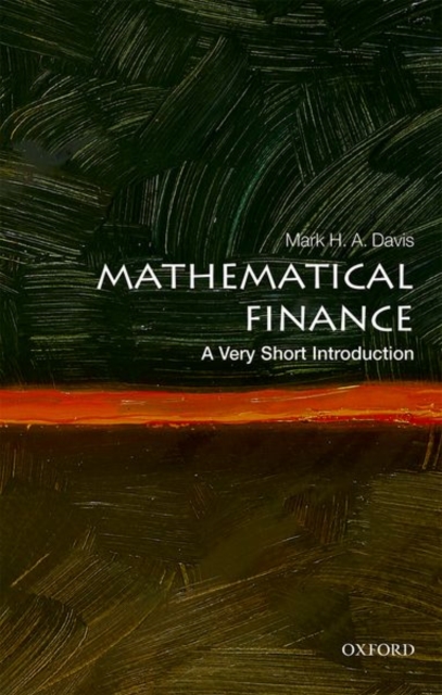 Mathematical Finance: A Very Short Introduction, Paperback / softback Book