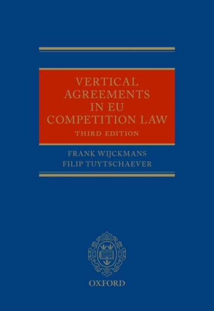Vertical Agreements in EU Competition Law, Hardback Book