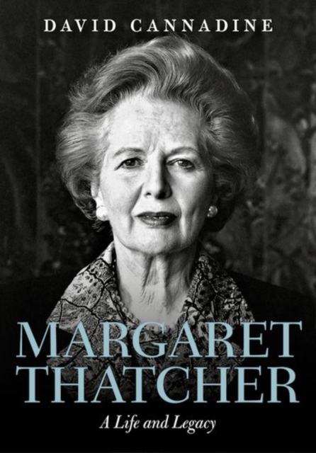 Margaret Thatcher: A Life and Legacy,  Book
