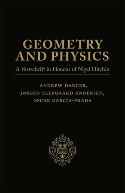 Geometry and Physics: Two-Volume Pack : A Festschrift in honour of Nigel Hitchin, Multiple-component retail product Book