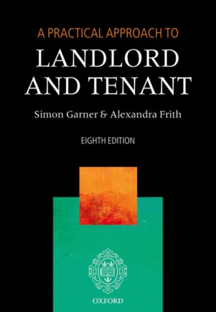 A Practical Approach to Landlord and Tenant, Paperback / softback Book