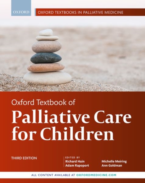 Oxford Textbook of Palliative Care for Children, Hardback Book