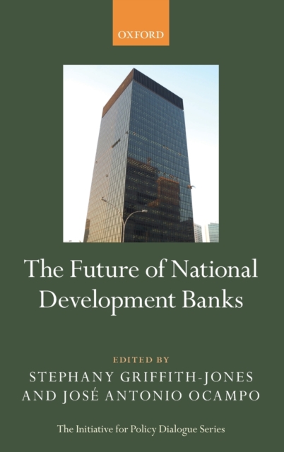 The Future of National Development Banks, Hardback Book
