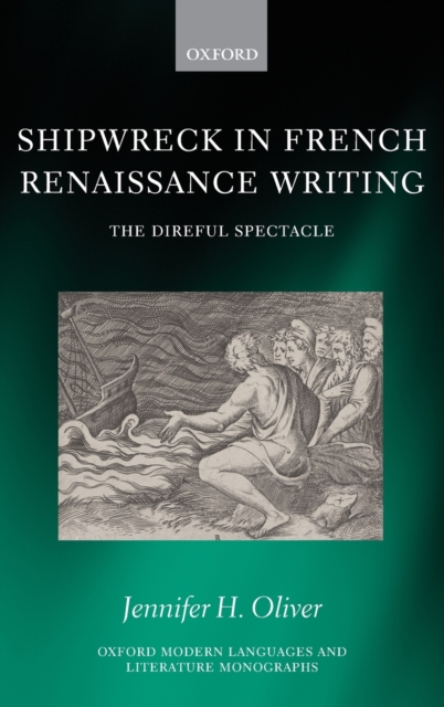 Shipwreck in French Renaissance Writing, Hardback Book
