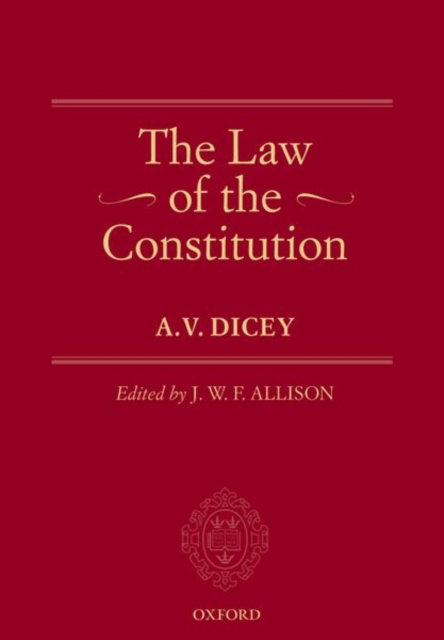 The Law of the Constitution, Paperback / softback Book