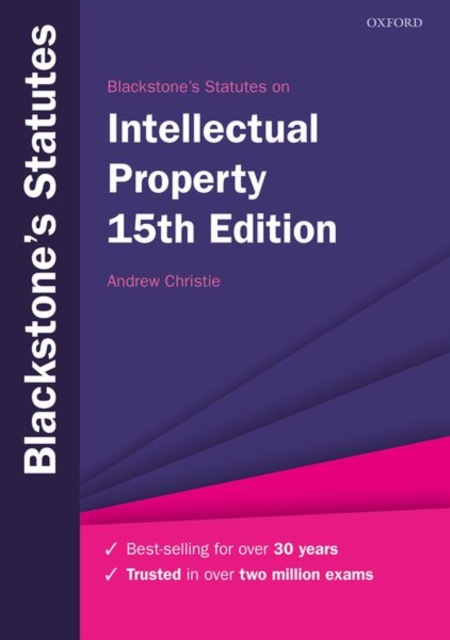 Blackstone's Statutes on Intellectual Property, Paperback / softback Book