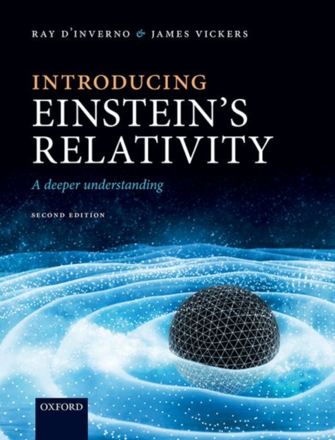 Introducing Einstein's Relativity : A Deeper Understanding, Paperback / softback Book