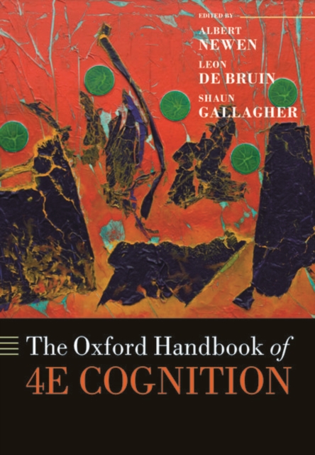 The Oxford Handbook of 4E Cognition, Paperback / softback Book