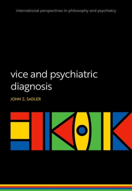 Vice and Psychiatric Diagnosis, Hardback Book