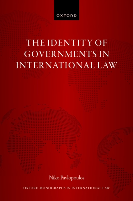 The Identity of Governments in International Law, EPUB eBook