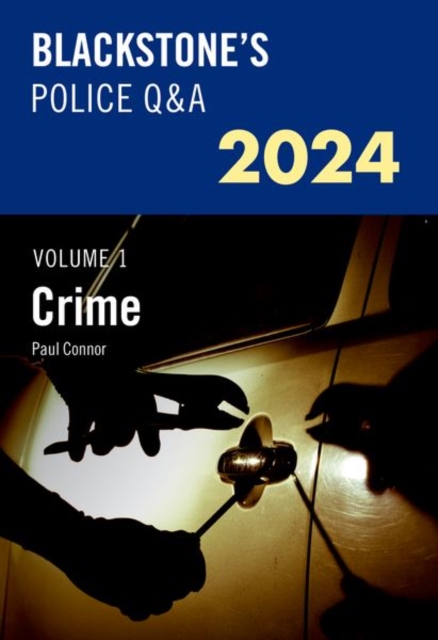 Blackstone's Police Q&A's 2024 Volume 1: Crime, Paperback / softback Book