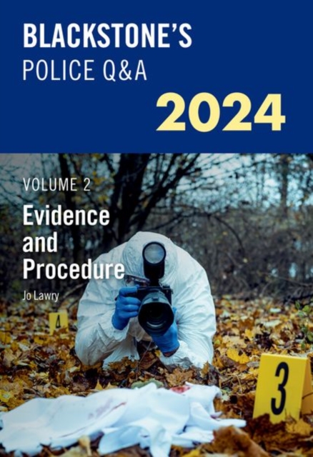 Blackstone's Police Q&A's 2024 Volume 2: Evidence and Procedure, Paperback / softback Book
