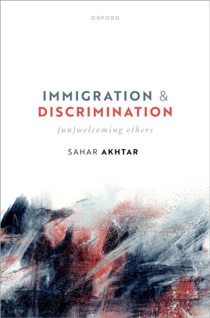 Immigration and Discrimination : (Un)Welcoming Others, EPUB eBook