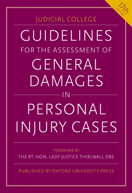 Guidelines for the Assessment of General Damages in Personal Injury Cases, PDF eBook