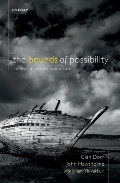The Bounds of Possibility : Puzzles of Modal Variation, Paperback / softback Book