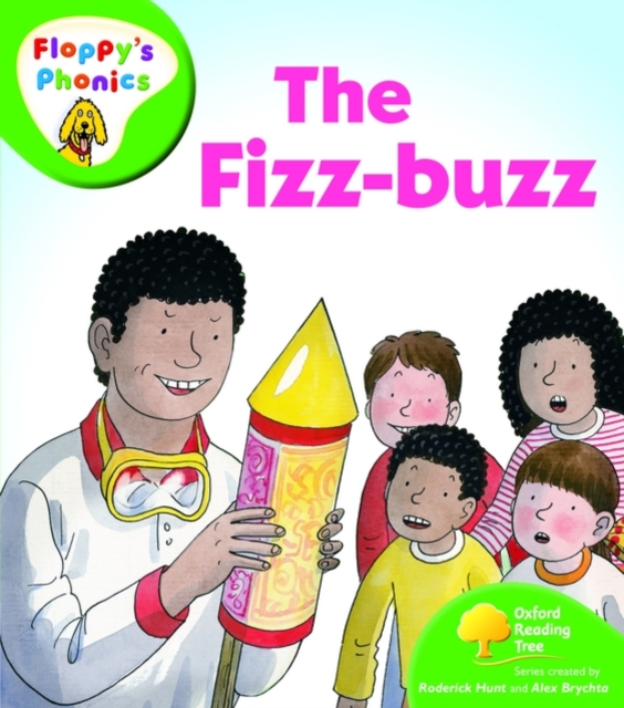 Oxford Reading Tree: Level 2: Floppy's Phonics: The Fizz Buzz, Paperback / softback Book