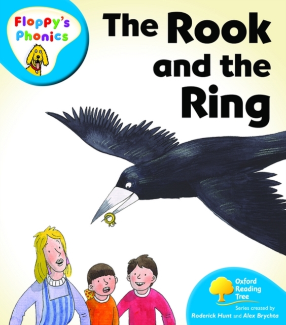 Oxford Reading Tree: Level 2A: Floppy's Phonics: The Rook and the Ring, Paperback / softback Book